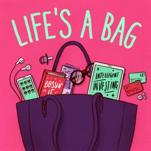 Life's A Bag Podcast