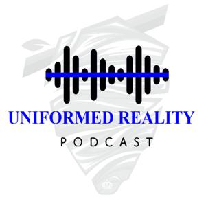 Uniformed Reality