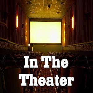 In The Theater – McCoyCast