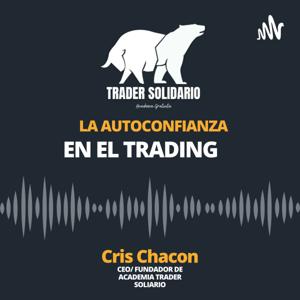 La Autoconfianza del Trading