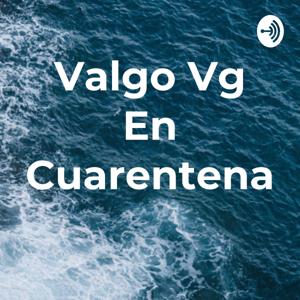 Valgo Vg En Cuarentena