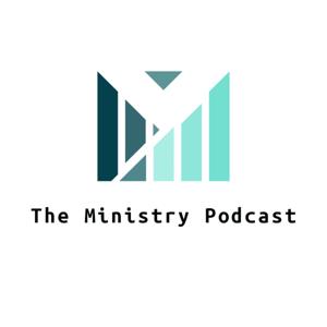 The Ministry Podcast