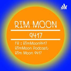 Rim Moon Podcast