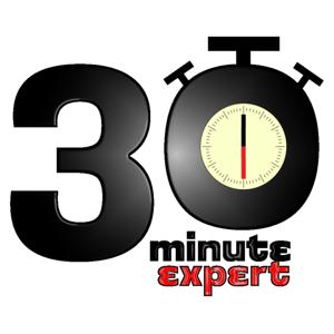 30 Minute Expert