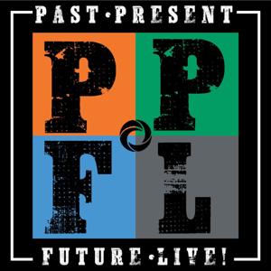 Past, Present, Future, Live!