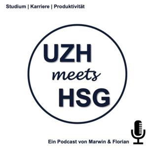 UZHmeetsHSG - Studium, Karriere & Produktivität