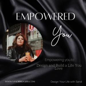 Design Your Life With Sandi