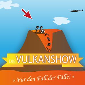 Die Vulkanshow