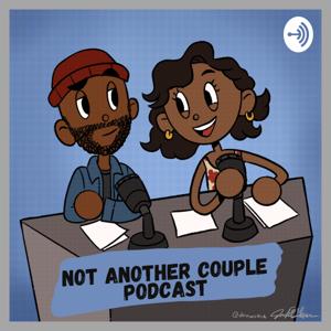 Not Another Couple Podcast