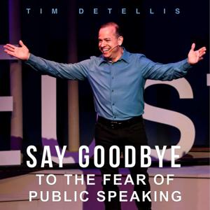 Say Goodbye to The Fear of Public Speaking
