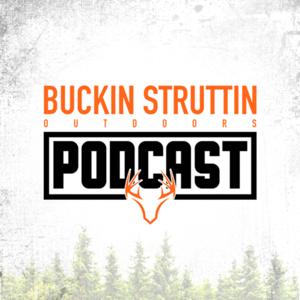 The Buckin Struttin Podcast