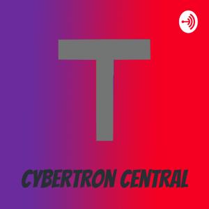 Cybertron Central: A Transformers Podcast