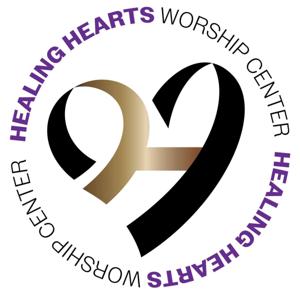 Healing Hearts Worship Center