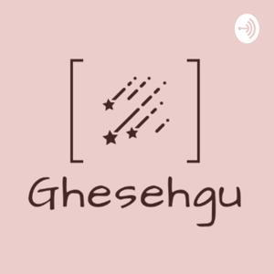 Ghesehgu