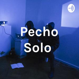 Pecho Solo