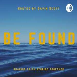 Be Found