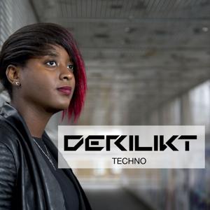 DERILIKT Techno presented by light gal