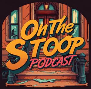 On the Stoop Podcast