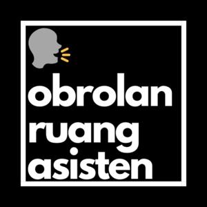 Obrolan Ruang Asisten