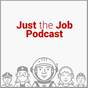 Just the Job Podcast