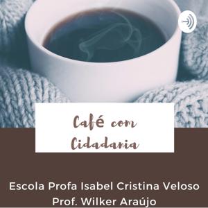 CAFÉ COM CIDADANIA