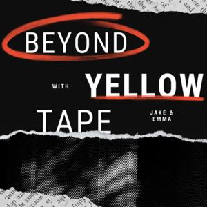 Beyond Yellow Tape