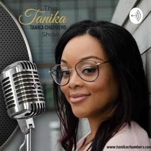 The Tanika Chambers Show