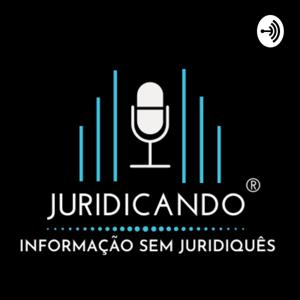 Juridicando Podcast ®️