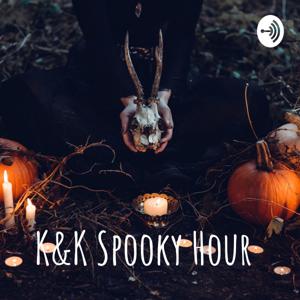 K&K Spooky Hour