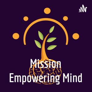 Mission Empowering Mind