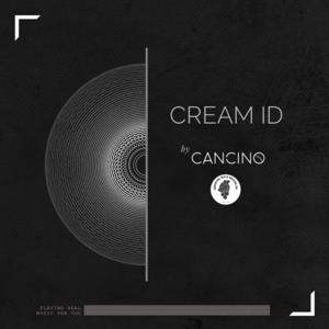 CREAM ID by Cancino