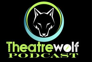 Theatrewolf Podcast