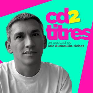 CD2Titres by Loïc Dumoulin-Richet