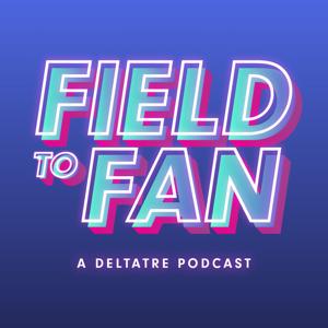 Field to Fan