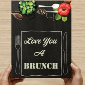 Love You A Brunch Foodie Podcast