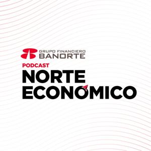 Norte Económico by Grupo Financiero Banorte