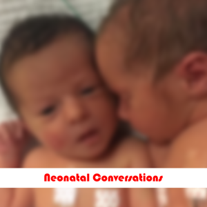 Neonatal Conversations