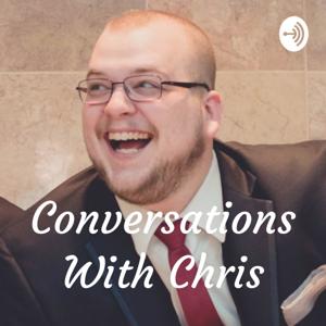 Conversations With Chris