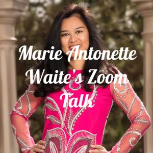 Marie Antonette Waite's Zoom Talk