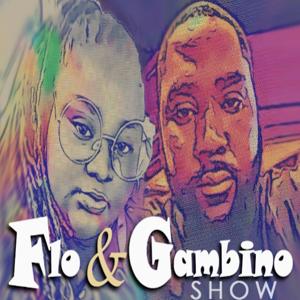 Flo and Gambino Show