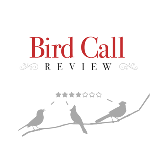 Bird Call Review