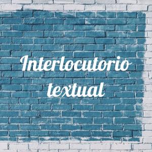 Interlocutorio textual