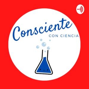 Consciente Con Ciencia