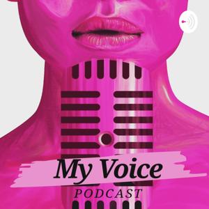 My Voice Podcast