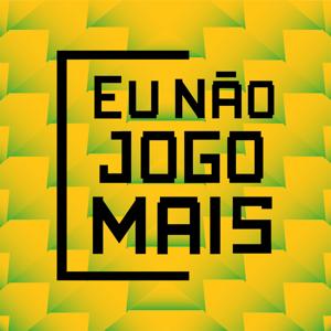 PODCAST EU NÃO JOGO MAIS