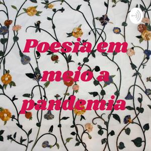 Poesia em meio a pandemia