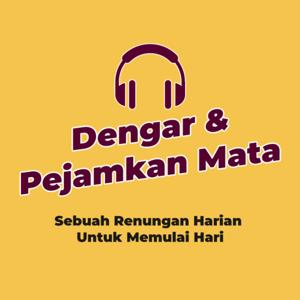 Dengar Dan Pejamkan Mata