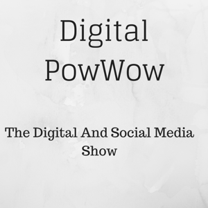 Digital PowWow: Social, Digital Media