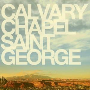 Calvary Chapel St. George Audio Podcast