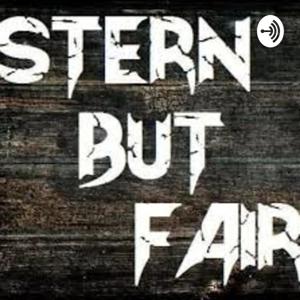 Stern But Fair